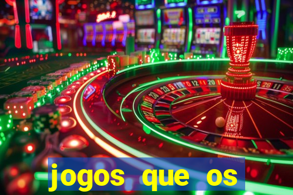 jogos que os famosos jogam para ganhar dinheiro